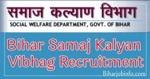 Bihar Samaj Kalyan Vibhag Recruitment