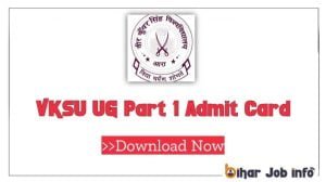 VKSU UG Part 1 Admit Card