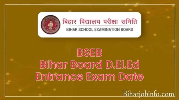 BSEB Bihar DELED Entrance Exam Date